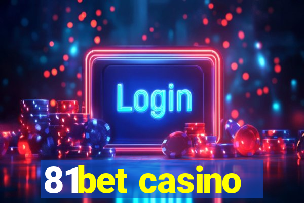 81bet casino